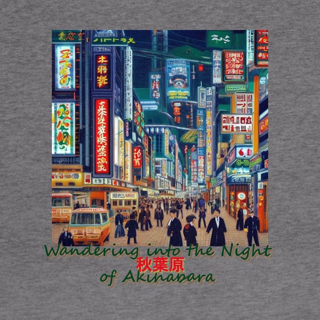 Japan Wandering into the Night of Akihabara Tokyo by Kana Kanjin by erizen